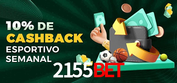 10% de bônus de cashback na 2155bet